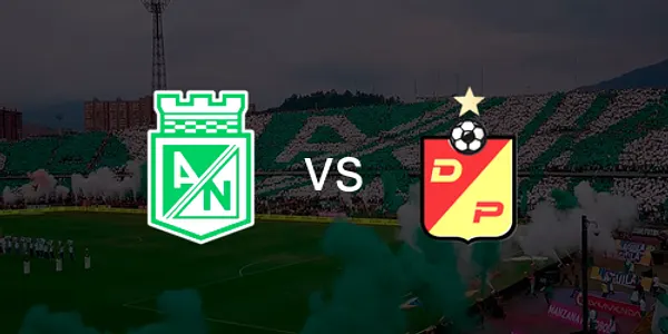 Atlético Nacional vs Deportivo Pereira - Estadio Atanasio Girardot